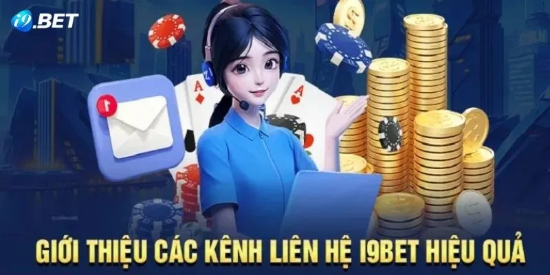 Tìm hiểu các kênh liên hệ với chúng tôi