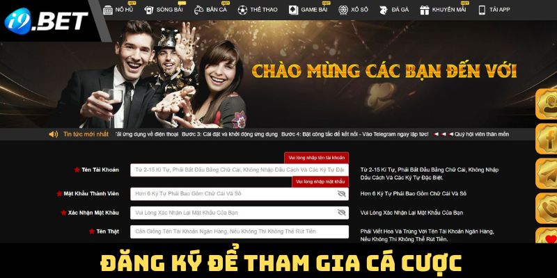 Đăng ký và đăng nhập để tham gia cá cược tại i9Bet